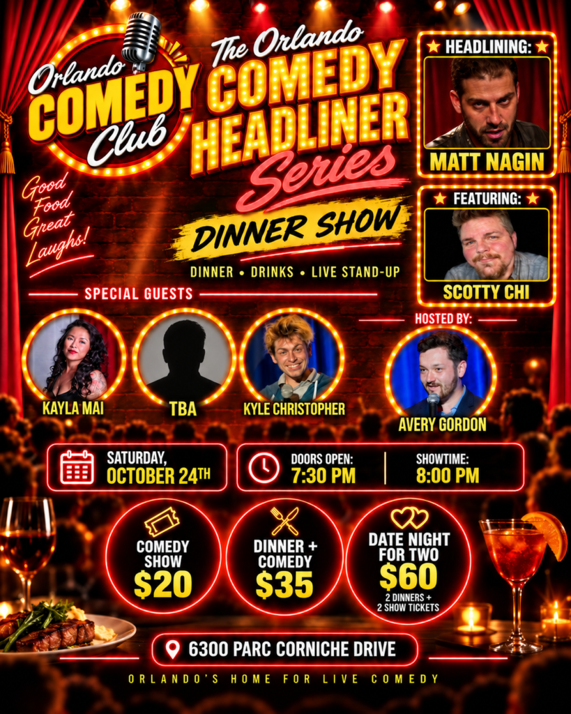 Orlando Comedy Headliner Series Dinner Show – October 24